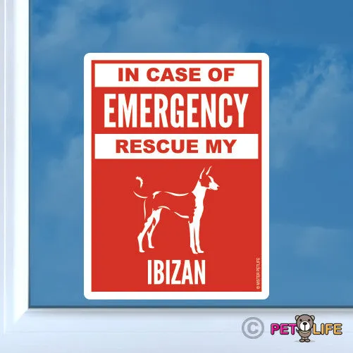 In Case of Emergency Rescue My Ibizan Sticker